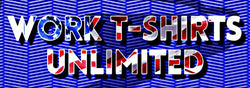 Work T-Shirts Unlimited